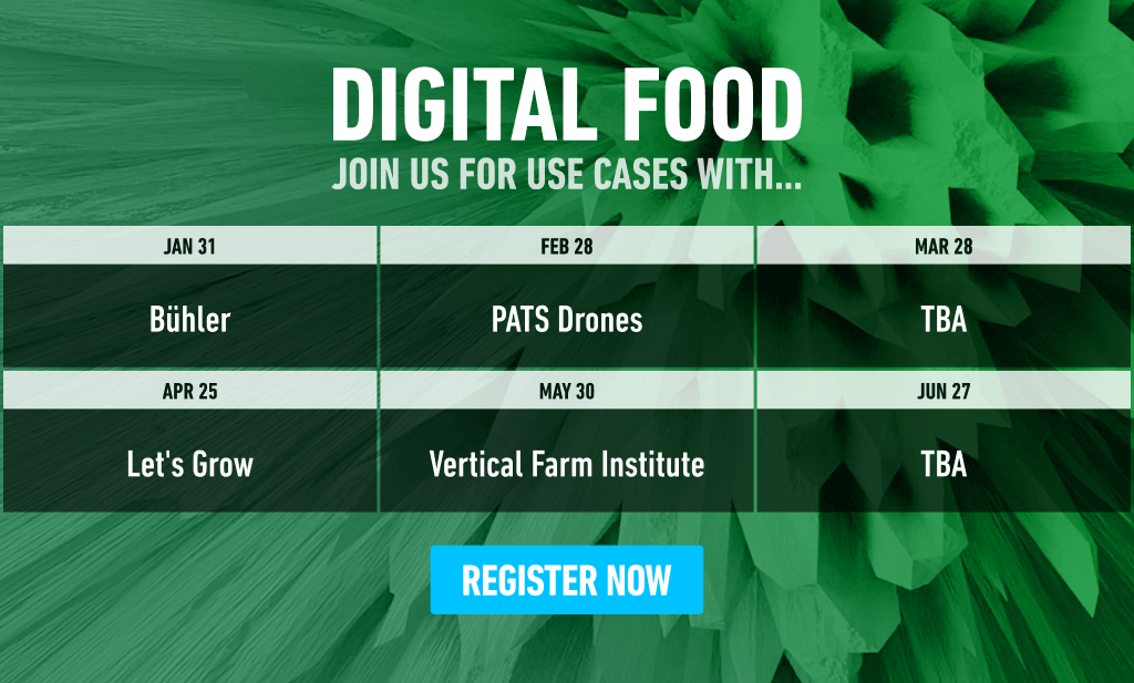 Register now for our Q1&2 Digital Food series
