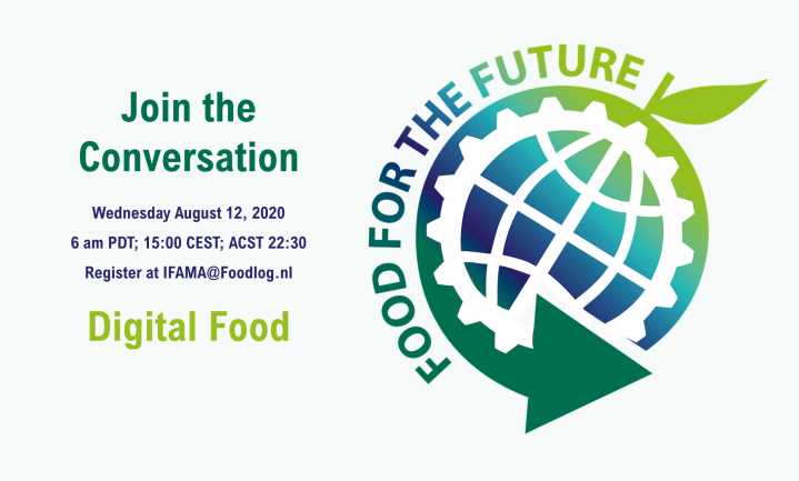 Digitization of Food opens up new Value Propositions - Join the Conversation, Wednesday August 12